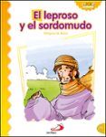el leproso y el sordomudo (milagros de jesus)-9788428538336 el leproso y el sordomudo (milagros de jesus)-9788428538336