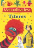 manualidades: fabrica titeres-9788430561636 manualidades: fabrica titeres-9788430561636