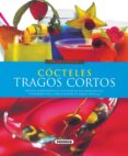 cocteles, tragos cortos-9788430567836 cocteles, tragos cortos-9788430567836