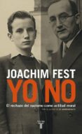 yo no-joachim fest-9788430606436 yo no-joachim fest-9788430606436