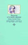 discursos a la nacion alemana-johann gottlieb fichte-9788430915736 discursos a la nacion alemana-johann gottlieb fichte-9788430915736