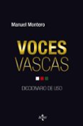 voces vascas: diccionario de uso-manuel montero-9788430961436 voces vascas: diccionario de uso-manuel montero-9788430961436