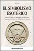 el simbolismo esoterico-m. centeni-9788431527136 el simbolismo esoterico-m. centeni-9788431527136