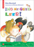 no me gusta leer-rita marshall-9788431668136 no me gusta leer-rita marshall-9788431668136