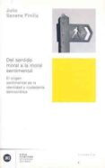 del sentido moral a la moral sentimental: el origen sentimental d e la identidad y ciudadania democratica-julio seoane pinilla-9788432311536 del sentido moral a la moral sentimental: el origen sentimental d e la identidad y ciudadania democratica-julio seoane pinilla-9788432311536