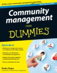 community management para dummies (ebook)-pedro rojas-9788432900136 community management para dummies (ebook)-pedro rojas-9788432900136