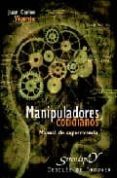 manipuladores cotidianos: manual de supervivencia-juan carlos vicente-9788433020536 manipuladores cotidianos: manual de supervivencia-juan carlos vicente-9788433020536