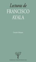 Lecturas de Francisco Ayala-2046288-otro-formato