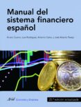 manual del sistema financiero español (25ª ed.)-9788434409736 manual del sistema financiero español (25ª ed.)-9788434409736
