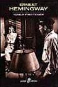 tener y no tener (2ª ed.)-ernest hemingway-9788435016636 tener y no tener (2ª ed.)-ernest hemingway-9788435016636