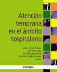 atencion temprana en el ambito hospitalario-9788436831436 atencion temprana en el ambito hospitalario-9788436831436