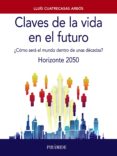 claves de la vida en el futuro (ebook)-9788436838336 claves de la vida en el futuro (ebook)-9788436838336