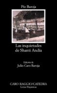 las inquietudes de shanti andia (16ª ed.)-pio baroja-9788437601236 las inquietudes de shanti andia (16ª ed.)-pio baroja-9788437601236