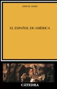 el español de america-john m. lipski-9788437614236 el español de america-john m. lipski-9788437614236