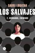 los salvajes 2 (ebook)-sabri louatah-9788439735236 los salvajes 2 (ebook)-sabri louatah-9788439735236