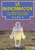 la reencarnacion-dr. encausse-9788441406636 la reencarnacion-dr. encausse-9788441406636