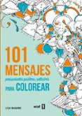 101 mensajes para colorear-lisa magano-9788441435636 101 mensajes para colorear-lisa magano-9788441435636