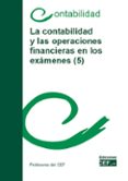 la contabilidad y las operaciones financieras en los examenes (5)-9788445436936 la contabilidad y las operaciones financieras en los examenes (5)-9788445436936