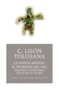 la españa mental-carmelo lison tolosana-9788446021636 la españa mental-carmelo lison tolosana-9788446021636