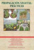 propagacion vegetal: practicas-antonio cerda garcia-pilar rallo morillo-9788447209736 propagacion vegetal: practicas-antonio cerda garcia-pilar rallo morillo-9788447209736