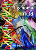 el genoma fluid-j. m. casacuberta-9788447533336 el genoma fluid-j. m. casacuberta-9788447533336