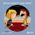 m ha caigut una dent-estel baldo-rosa gil-9788448938536 m ha caigut una dent-estel baldo-rosa gil-9788448938536