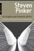 los angeles que llevamos dentro-steven pinker-9788449327636 los angeles que llevamos dentro-steven pinker-9788449327636