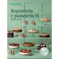 reposteria y pasteleria ii - edicion tm5-9788460681236 reposteria y pasteleria ii - edicion tm5-9788460681236