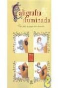 caligrafia iluminada-9788466213936 caligrafia iluminada-9788466213936