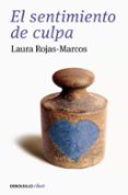 el sentimiento de culpa-laura rojas marcos-9788466334136 el sentimiento de culpa-laura rojas marcos-9788466334136