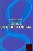 carta a un adolescent gai-lluis maria todo-9788466402736 carta a un adolescent gai-lluis maria todo-9788466402736