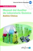 manual del auxiliar de laboratorio quimico : analisis clinicos-9788466556736 manual del auxiliar de laboratorio quimico : analisis clinicos-9788466556736