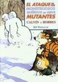el ataque de los mostruosos muñecos de nieve mutantes: calvin y h obbes-bill watterson-9788466604536 el ataque de los mostruosos muñecos de nieve mutantes: calvin y h obbes-bill watterson-9788466604536