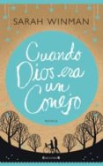 cuando dios era un conejo-sarah winman-9788466647236 cuando dios era un conejo-sarah winman-9788466647236