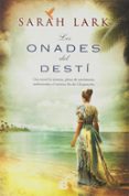 les onades del desti-sarah lark-9788466654036 les onades del desti-sarah lark-9788466654036