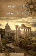 viaje a italia-j. w. goethe-9788466661836 viaje a italia-j. w. goethe-9788466661836