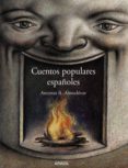 cuentos populares españoles-antonio rodriguez almodovar-9788466717236 cuentos populares españoles-antonio rodriguez almodovar-9788466717236