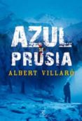 azul de prusia-albert vilaro-9788467029536 azul de prusia-albert vilaro-9788467029536