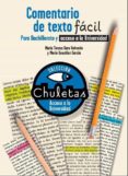 comentario de texto facil : para bachillerato y acceso a la unive rsidad (chuletas)-maria teresa caro valverde-9788467039436 comentario de texto facil : para bachillerato y acceso a la unive rsidad (chuletas)-maria teresa caro valverde-9788467039436