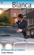 en brazos de un italiano (ebook)-cathy williams-9788467181036 en brazos de un italiano (ebook)-cathy williams-9788467181036