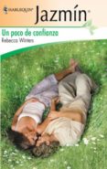 un poco de confianza (ebook)-rebecca winters-9788467190236 un poco de confianza (ebook)-rebecca winters-9788467190236