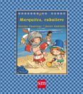 marquitos, caballero (cuentos de ahora)-nicolas casariego-9788467534436 marquitos, caballero (cuentos de ahora)-nicolas casariego-9788467534436