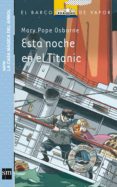 esta noche en el titanic-mary pope osborne-9788467571936 esta noche en el titanic-mary pope osborne-9788467571936