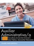 auxiliar administrativo/a. conselleria de sanitat universal i salut pública. generalitat valenciana. temario parte específica-9788468178936 auxiliar administrativo/a. conselleria de sanitat universal i salut pública. generalitat valenciana. temario parte específica-9788468178936