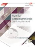 auxiliar administrativo/a servicios de salud: temario especifico-9788468185736 auxiliar administrativo/a servicios de salud: temario especifico-9788468185736