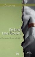 el corazón de un rebelde (ebook)-debra lee brown-9788468720036 el corazón de un rebelde (ebook)-debra lee brown-9788468720036