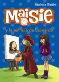 maisie y la estrella de leonardo-beatrice masini-9788469809136 maisie y la estrella de leonardo-beatrice masini-9788469809136