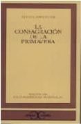 la consagracion de la primavera-alejo carpentier-9788470397936 la consagracion de la primavera-alejo carpentier-9788470397936