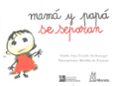 mama y papa se separan-ana criado inchauspe-9788471126436 mama y papa se separan-ana criado inchauspe-9788471126436