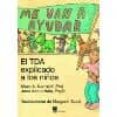 me van a ayudar. el tda explicado a los niños-marc a. nemiroff-jane annunziata-9788471748836 me van a ayudar. el tda explicado a los niños-marc a. nemiroff-jane annunziata-9788471748836